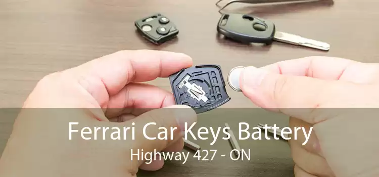 Ferrari Car Keys Battery Highway 427 - ON