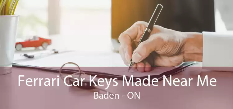 Ferrari Car Keys Made Near Me Baden - ON