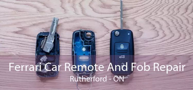 Ferrari Car Remote And Fob Repair Rutherford - ON