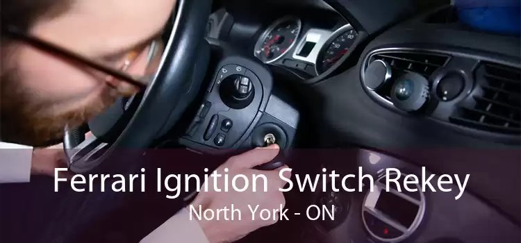 Ferrari Ignition Switch Rekey North York - ON
