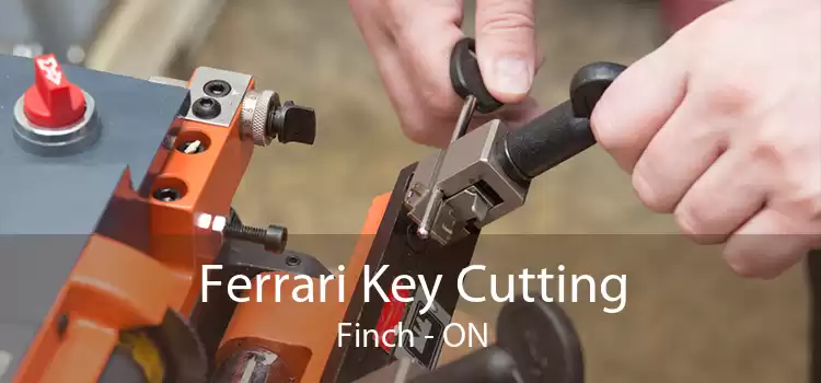 Ferrari Key Cutting Finch - ON