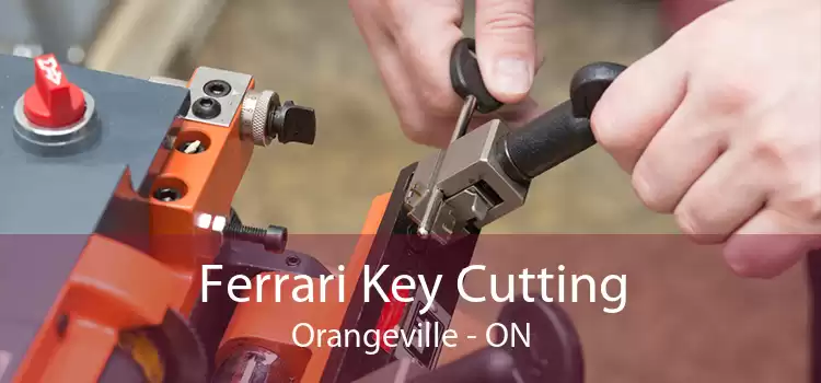 Ferrari Key Cutting Orangeville - ON
