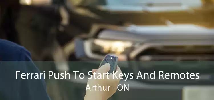 Ferrari Push To Start Keys And Remotes Arthur - ON