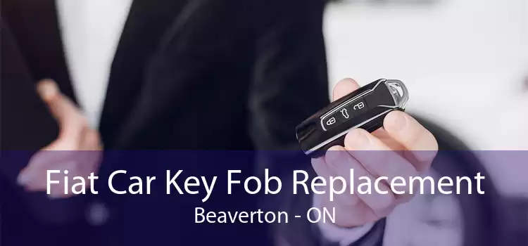Fiat Car Key Fob Replacement Beaverton - ON