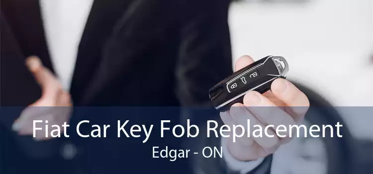 Fiat Car Key Fob Replacement Edgar - ON
