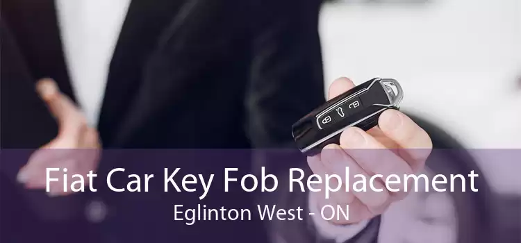Fiat Car Key Fob Replacement Eglinton West - ON