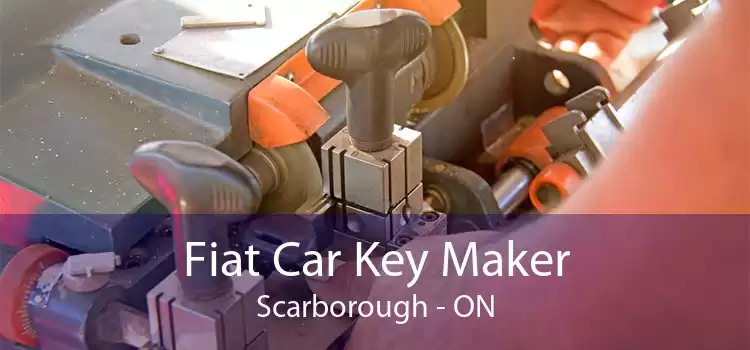 Fiat Car Key Maker Scarborough - ON