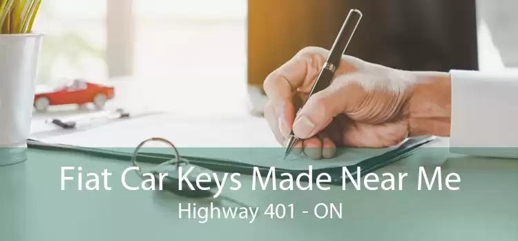 Fiat Car Keys Made Near Me Highway 401 - ON