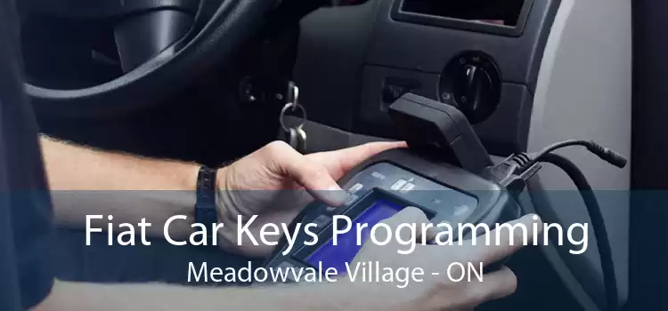Fiat Car Keys Programming Meadowvale Village - ON