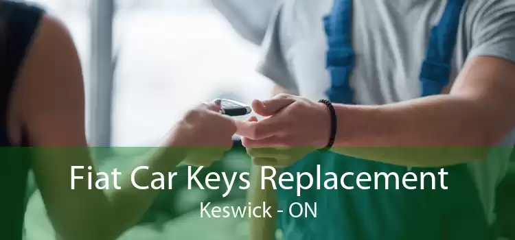 Fiat Car Keys Replacement Keswick - ON