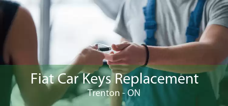 Fiat Car Keys Replacement Trenton - ON