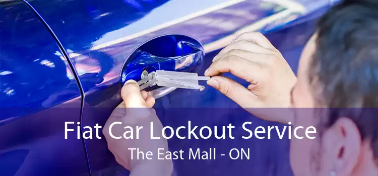 Fiat Car Lockout Service The East Mall - ON