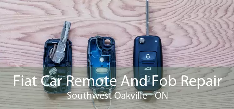 Fiat Car Remote And Fob Repair Southwest Oakville - ON