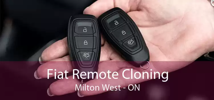 Fiat Remote Cloning Milton West - ON