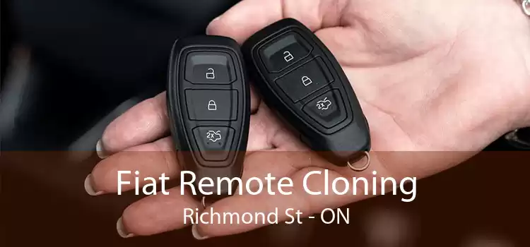 Fiat Remote Cloning Richmond St - ON