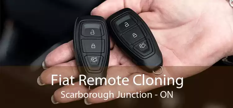 Fiat Remote Cloning Scarborough Junction - ON