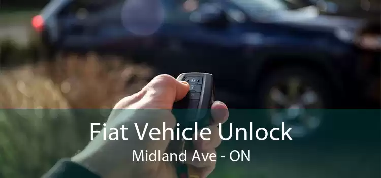 Fiat Vehicle Unlock Midland Ave - ON