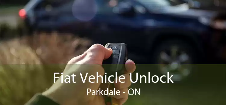 Fiat Vehicle Unlock Parkdale - ON