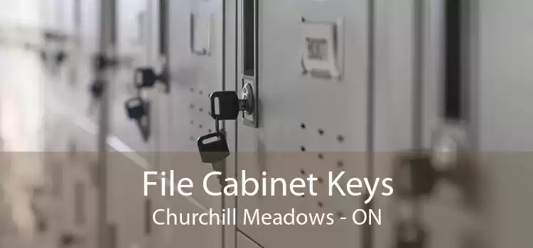 File Cabinet Keys Churchill Meadows - ON
