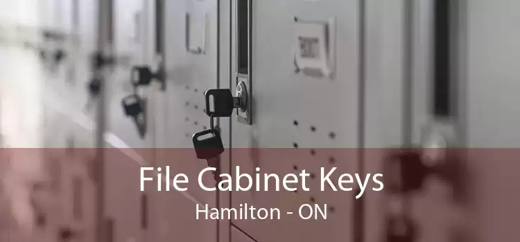 File Cabinet Keys Hamilton - ON
