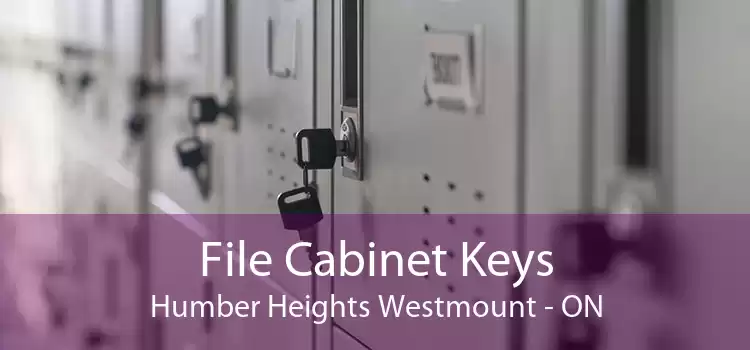 File Cabinet Keys Humber Heights Westmount - ON