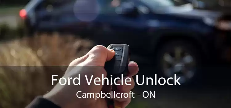 Ford Vehicle Unlock Campbellcroft - ON