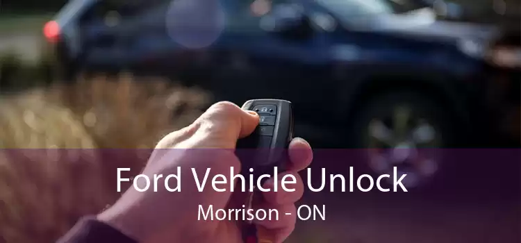 Ford Vehicle Unlock Morrison - ON