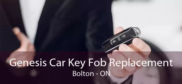 Genesis Car Key Fob Replacement Bolton - ON