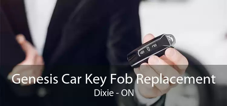 Genesis Car Key Fob Replacement Dixie - ON
