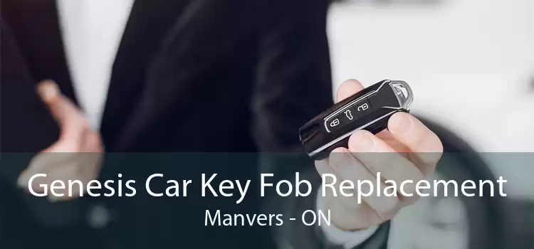 Genesis Car Key Fob Replacement Manvers - ON