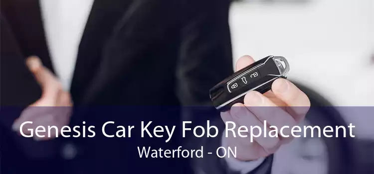 Genesis Car Key Fob Replacement Waterford - ON