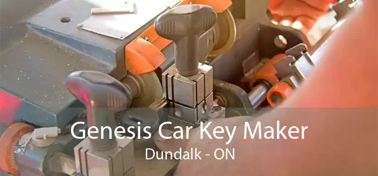Genesis Car Key Maker Dundalk - ON