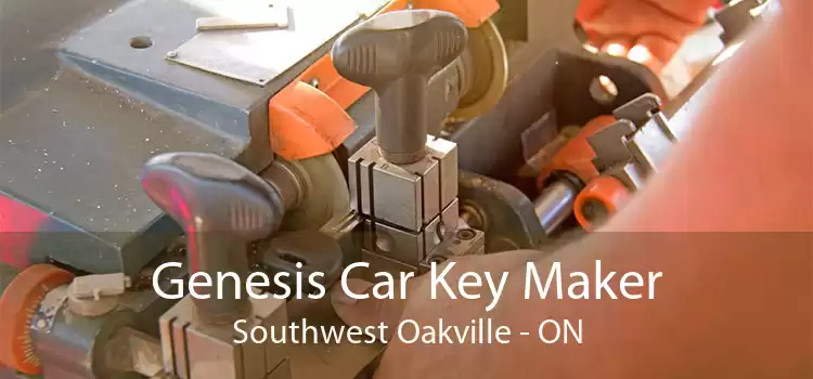 Genesis Car Key Maker Southwest Oakville - ON