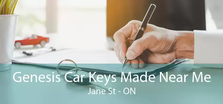 Genesis Car Keys Made Near Me Jane St - ON