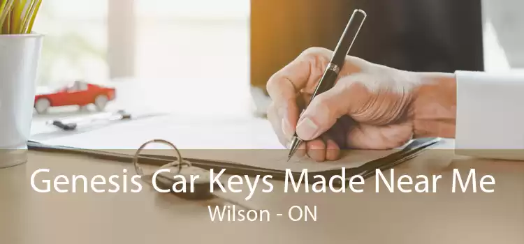 Genesis Car Keys Made Near Me Wilson - ON