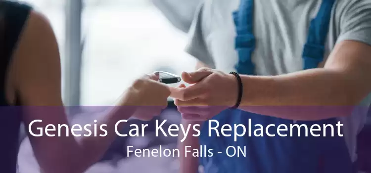 Genesis Car Keys Replacement Fenelon Falls - ON