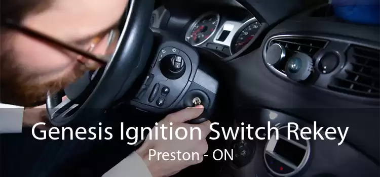 Genesis Ignition Switch Rekey Preston - ON