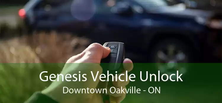 Genesis Vehicle Unlock Downtown Oakville - ON