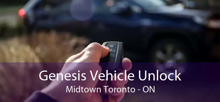 Genesis Vehicle Unlock Midtown Toronto - ON