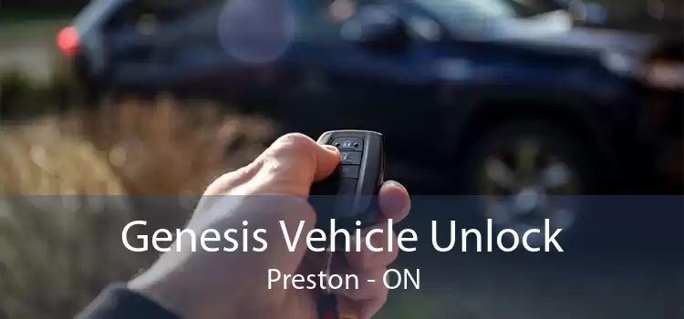 Genesis Vehicle Unlock Preston - ON