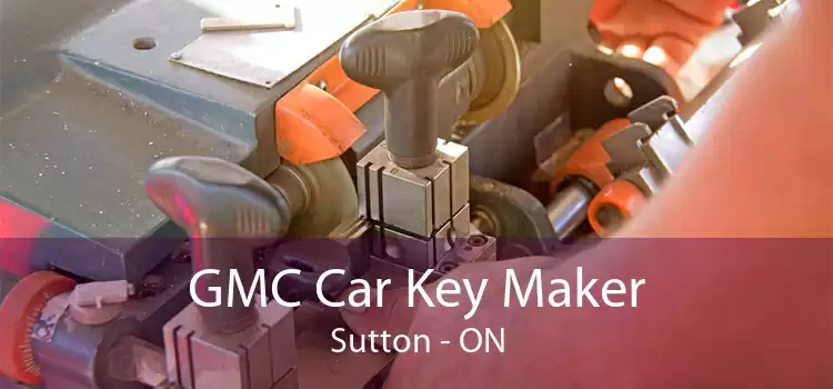 GMC Car Key Maker Sutton - ON