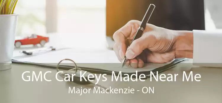 GMC Car Keys Made Near Me Major Mackenzie - ON