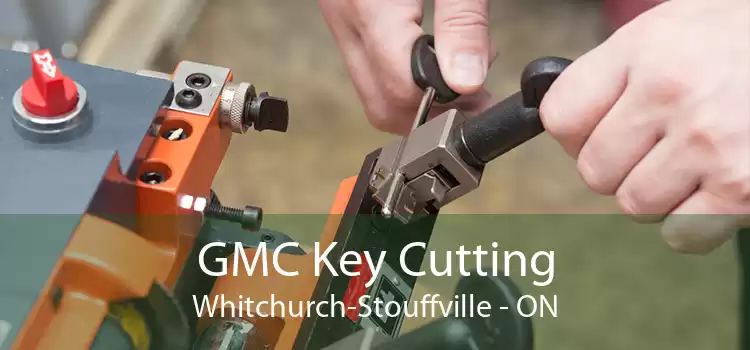 GMC Key Cutting Whitchurch-Stouffville - ON