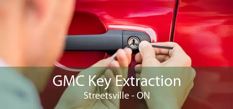 GMC Key Extraction Streetsville - ON