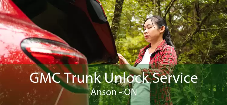 GMC Trunk Unlock Service Anson - ON