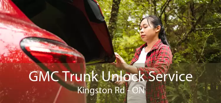 GMC Trunk Unlock Service Kingston Rd - ON