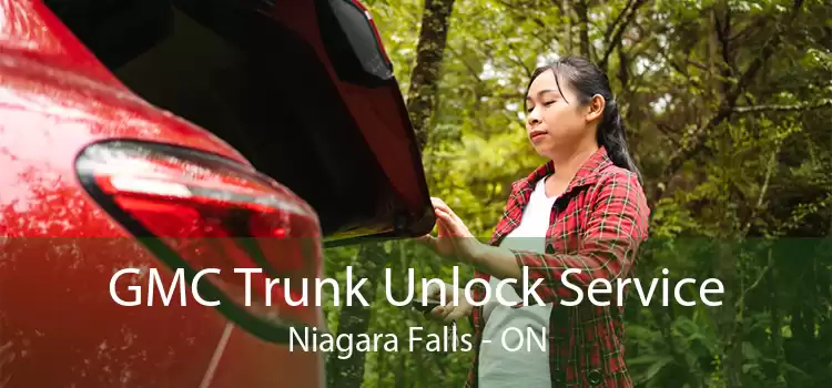 GMC Trunk Unlock Service Niagara Falls - ON