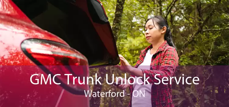 GMC Trunk Unlock Service Waterford - ON