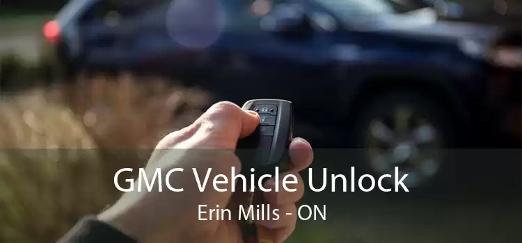 GMC Vehicle Unlock Erin Mills - ON