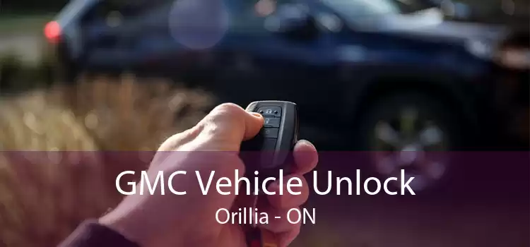 GMC Vehicle Unlock Orillia - ON
